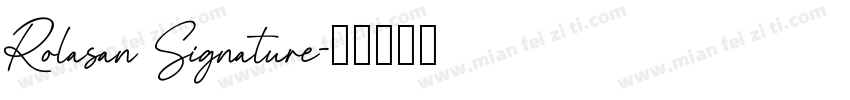 Rolasan Signature字体转换
